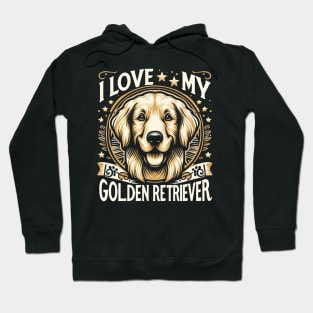 Golden Retriever I Love My Golden Retriever Design Hoodie